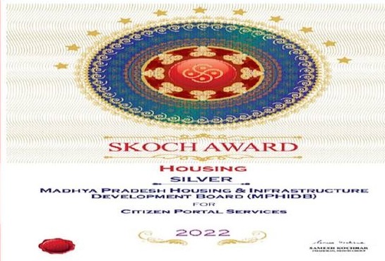 म प्र  गृह निर्माण मंडल का सिटीजन पोर्टल स्कॉच अवार्ड 2022 से सम्मानित  हुआ 